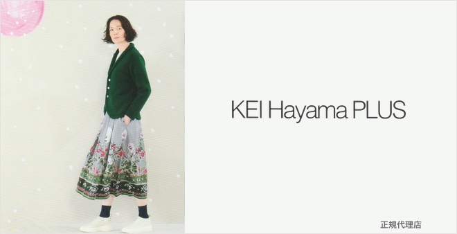 KEI HAYAMA PLUS